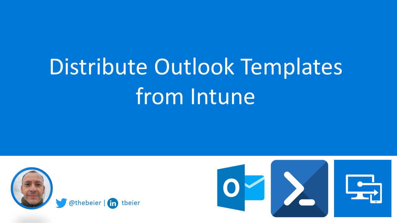 Distribute Outlook Templates from Intune