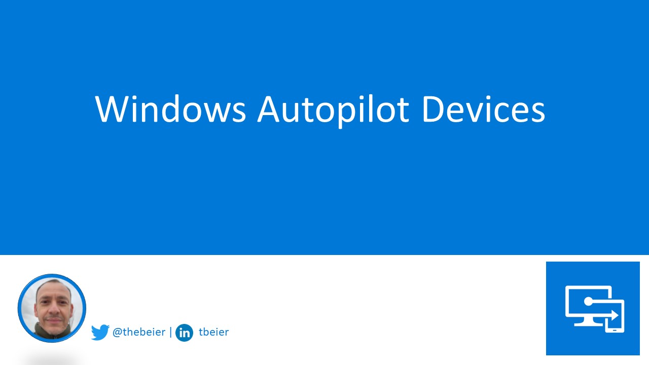 Windows Autopilot devices